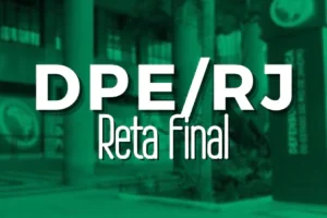 RETA FINAL DPE:RJ – XXVIII Concurso